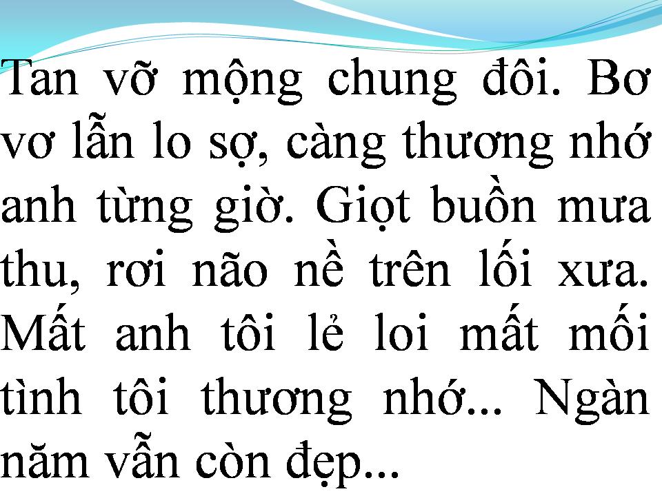 Lời bài hát NGÀN NĂM TÌNH VẪN ĐẸP