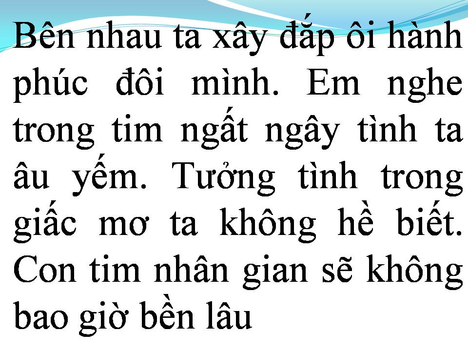 Lời bài hát NGÀN NĂM VẪN ĐỢI