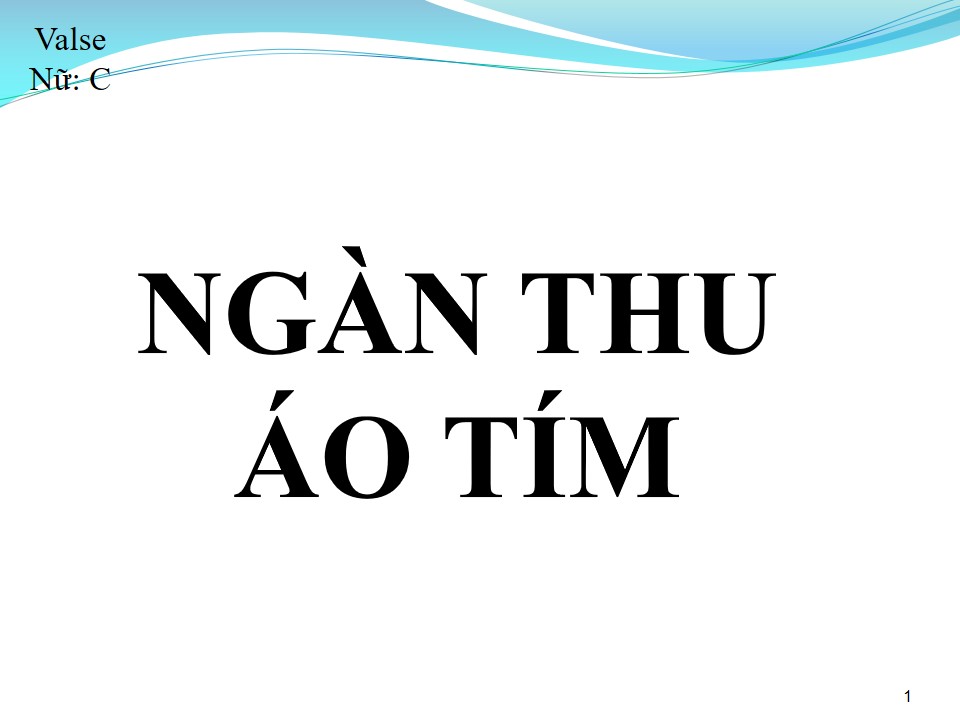 Lời bài hát NGÀN THU ÁO TÍM