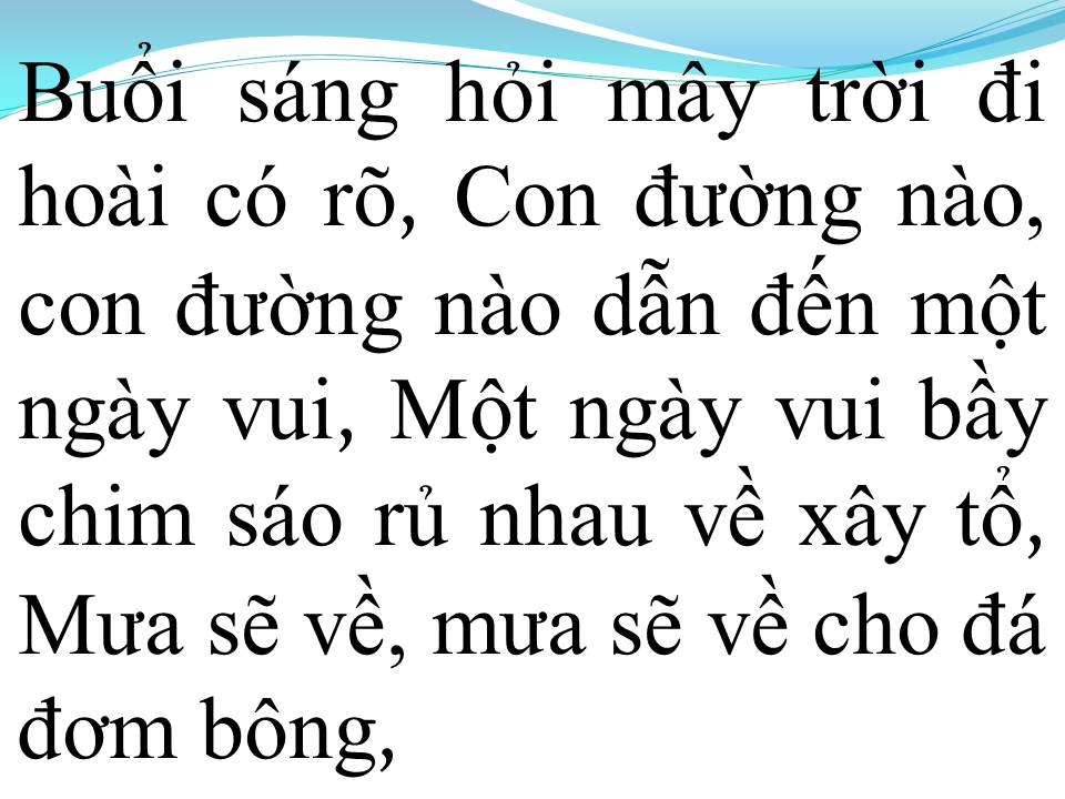 Lời bài hát NGÀY ĐÁ ĐƠM BÔNG