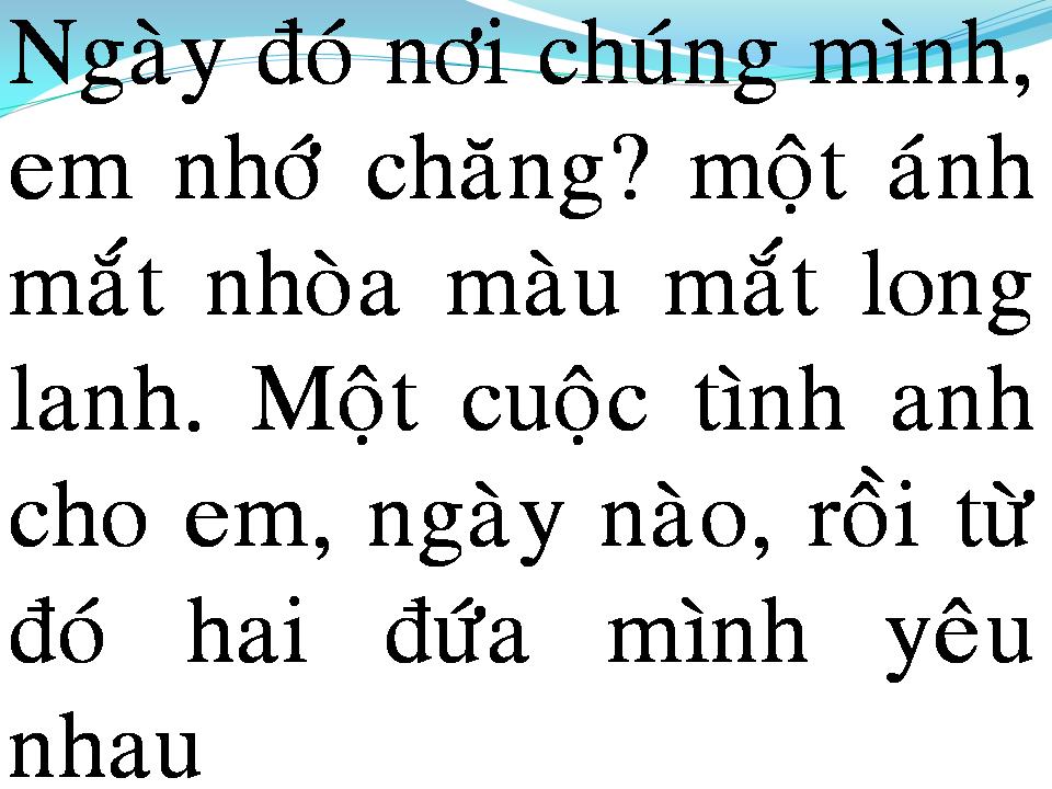 Lời bài hát NGÀY ĐÓ