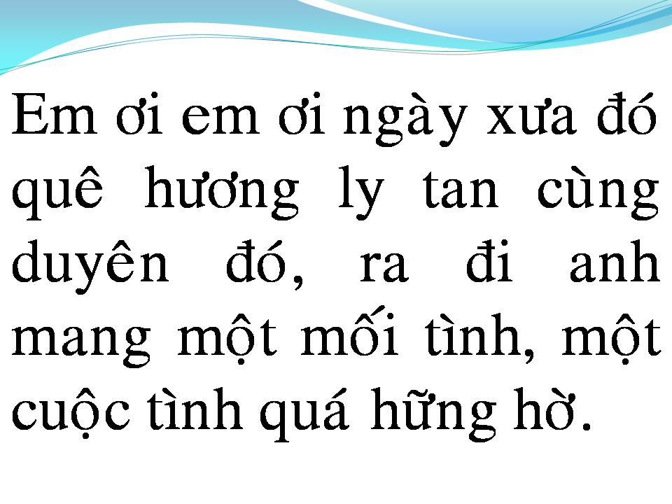 Lời bài hát NGÀY ĐÓ