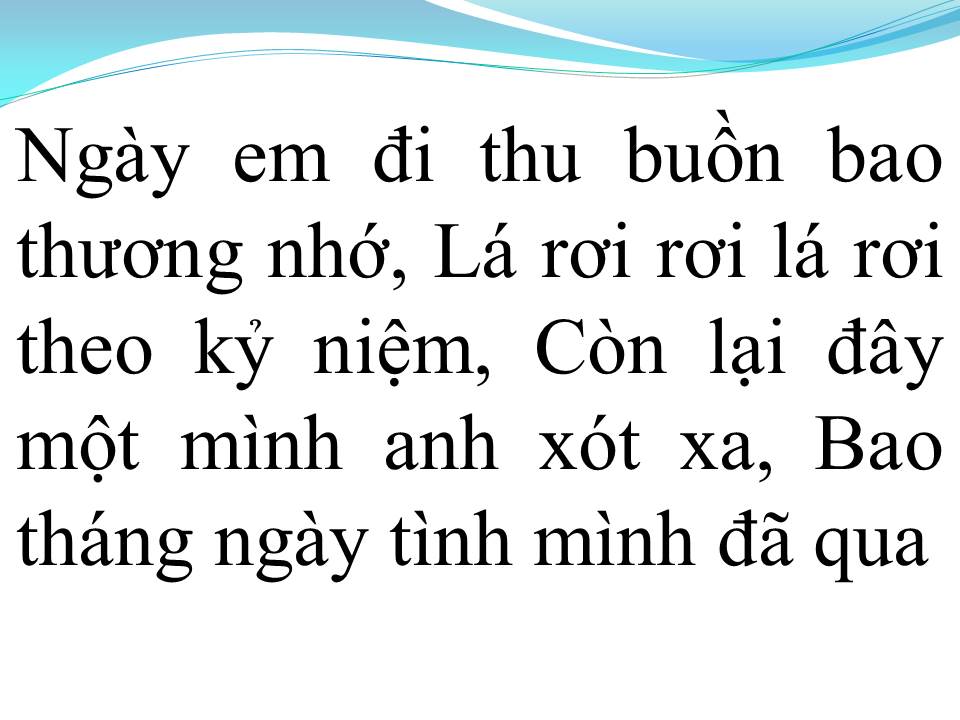 Lời bài hát NGÀY EM ĐI