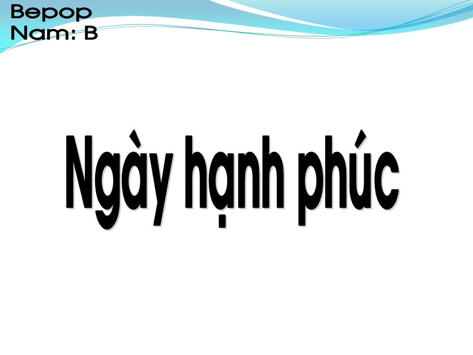 Lời bài hát NGÀY HẠNH PHÚC