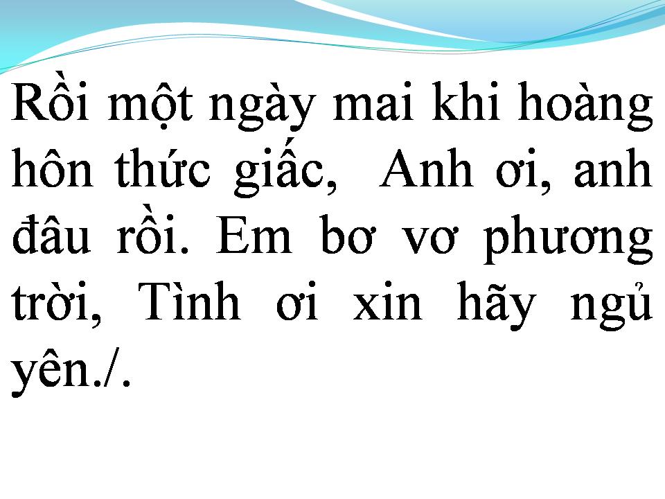 Lời bài hát NGÀY KHÔNG BÌNH YÊN