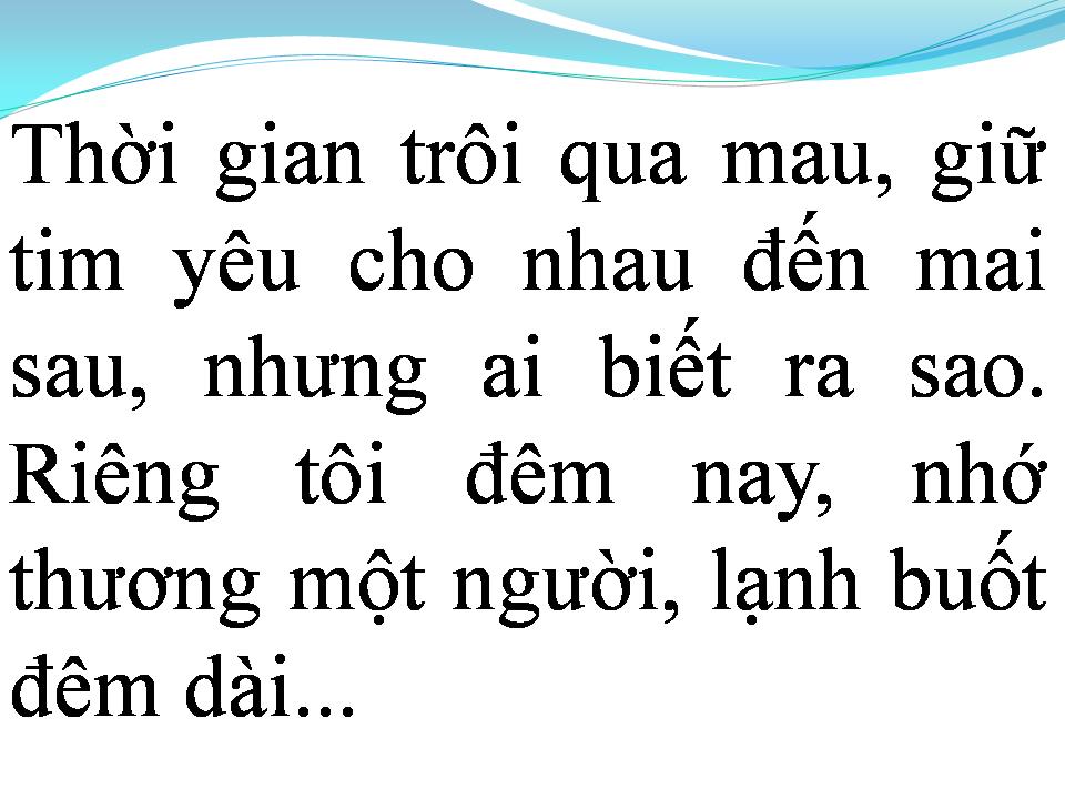 Lời bài hát NGÀY SAU SẼ RA SAO