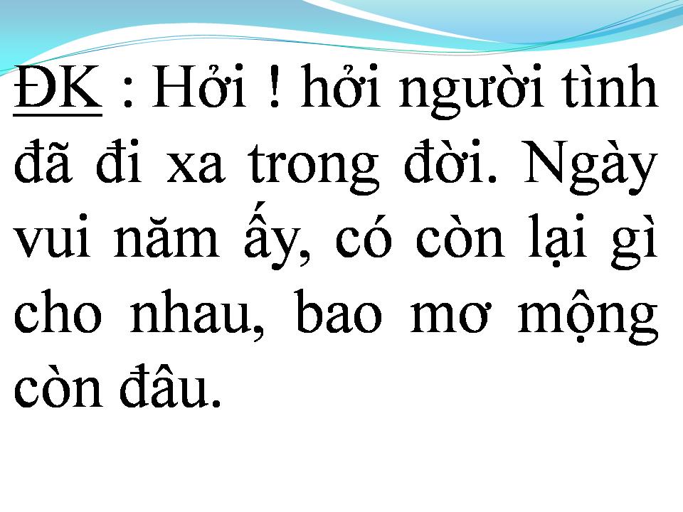 Lời bài hát NGÀY VUI NĂM ẤY