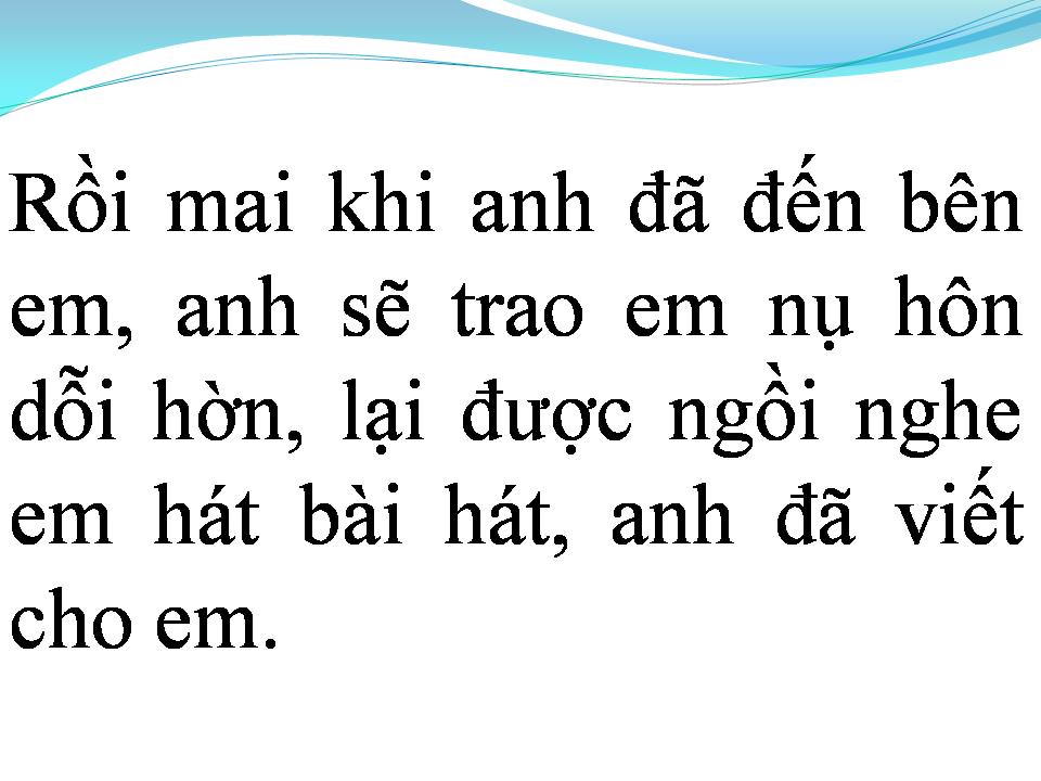 Lời bài hát NGÀY XA EM