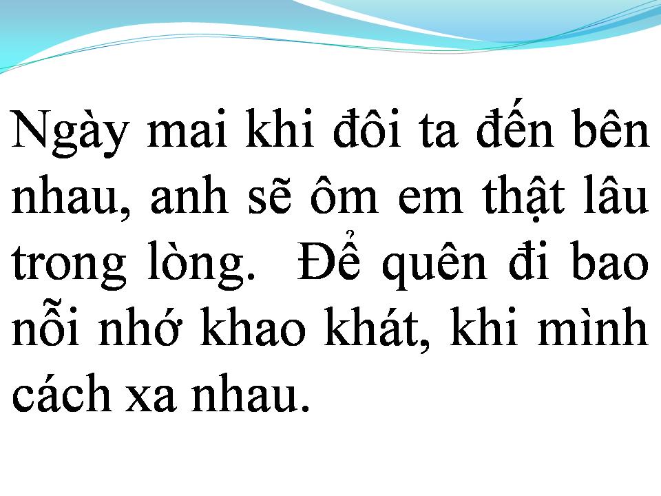 Lời bài hát NGÀY XA EM