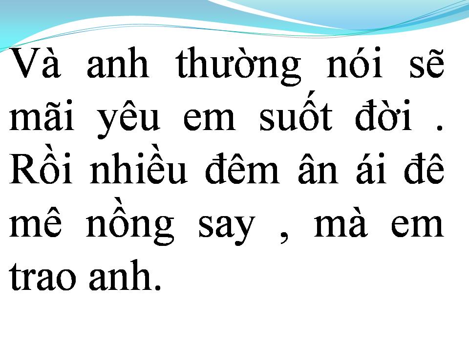 Lời bài hát NGÀY XƯA ANH HỠI