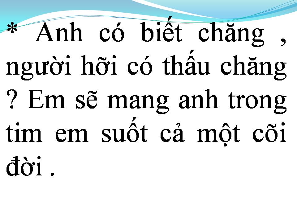 Lời bài hát NGÀY XƯA ANH HỠI