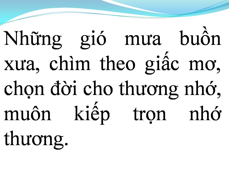 Lời bài hát NGÀY XƯA ANH NÓI