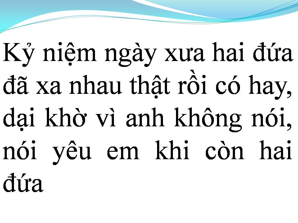 Lời bài hát NGÀY XƯA HAI ĐỨA