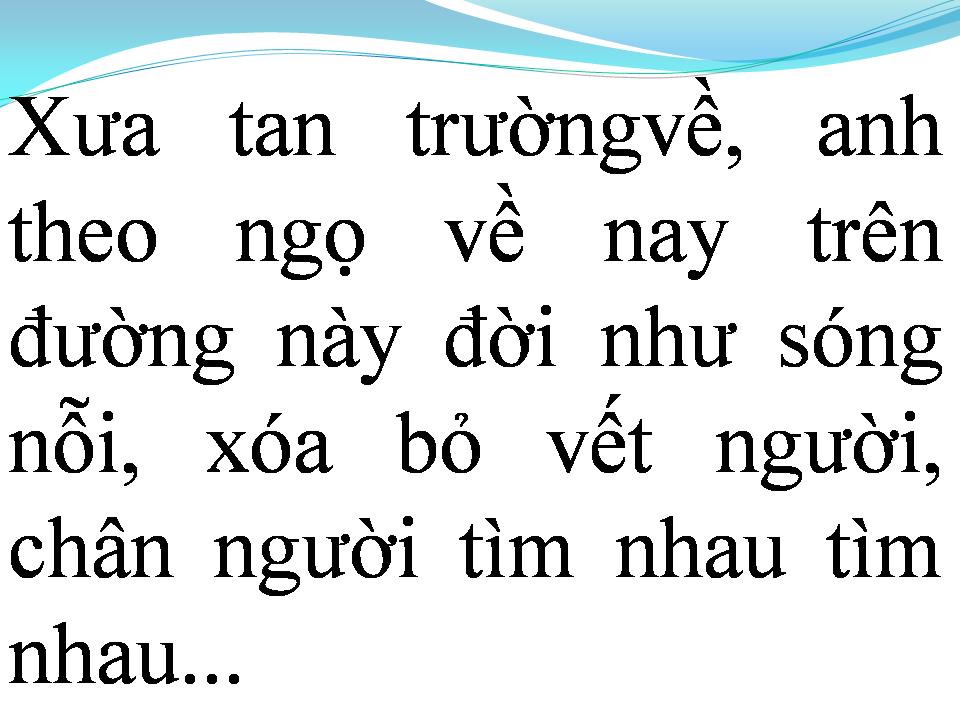 Lời bài hát NGÀY XƯA HOÀNG THỊ