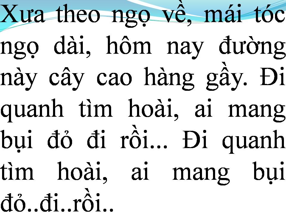 Lời bài hát NGÀY XƯA HOÀNG THỊ