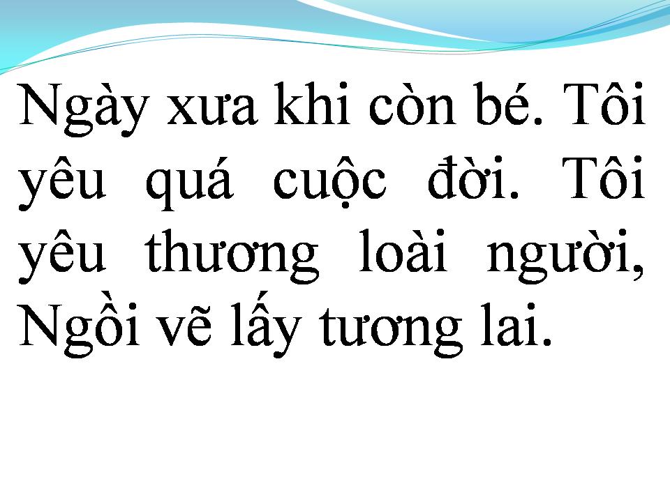Lời bài hát NGÀY XƯA KHI CÒN BÉ