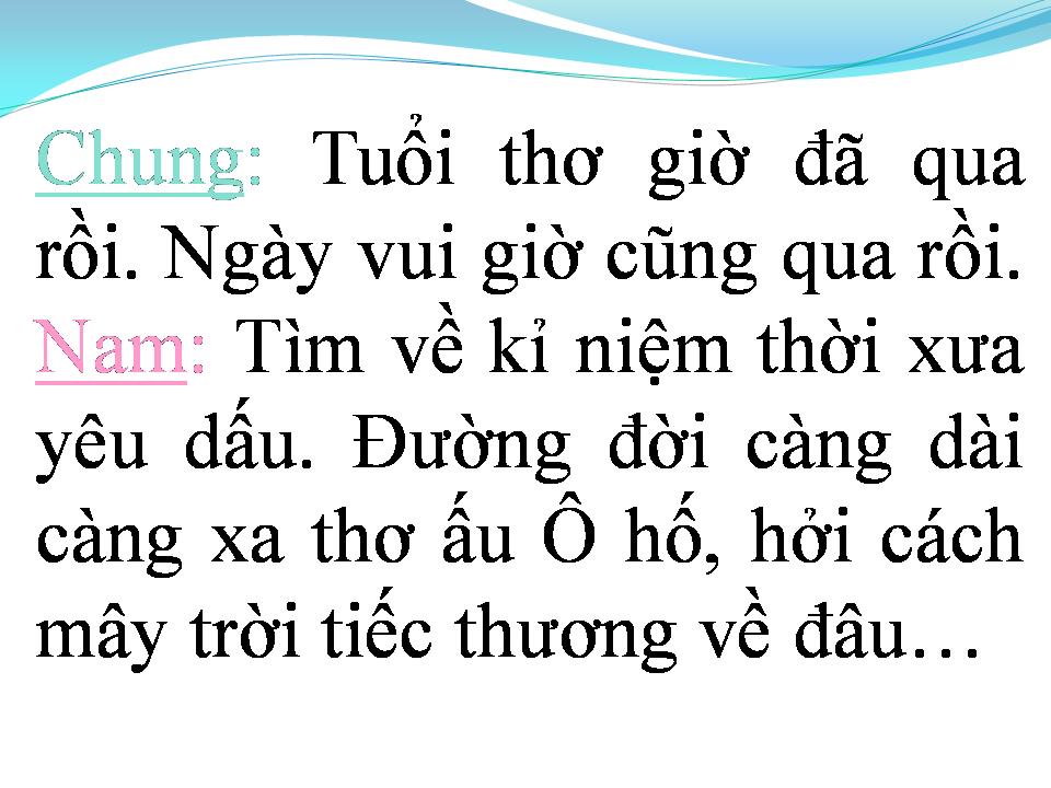 Lời bài hát NGÀY XƯA LÊN NĂM LÊN BA