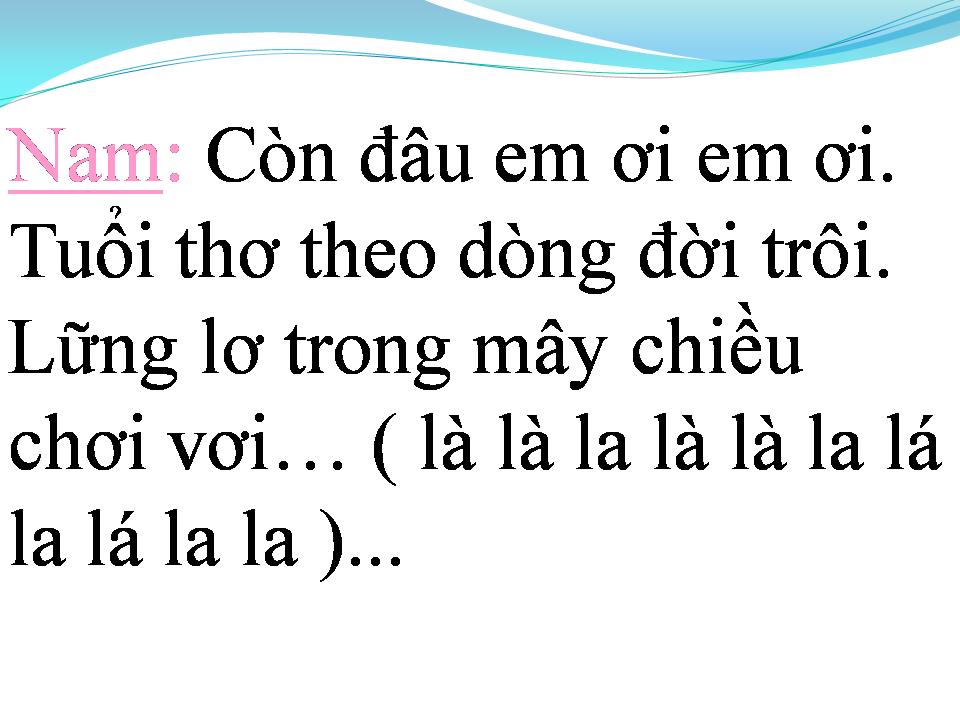 Lời bài hát NGÀY XƯA LÊN NĂM LÊN BA