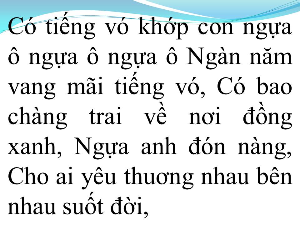 Lời bài hát NGẪU HỨNG LÝ NGỰA Ô (NGỰA Ô THƯƠNG NHỚ)
