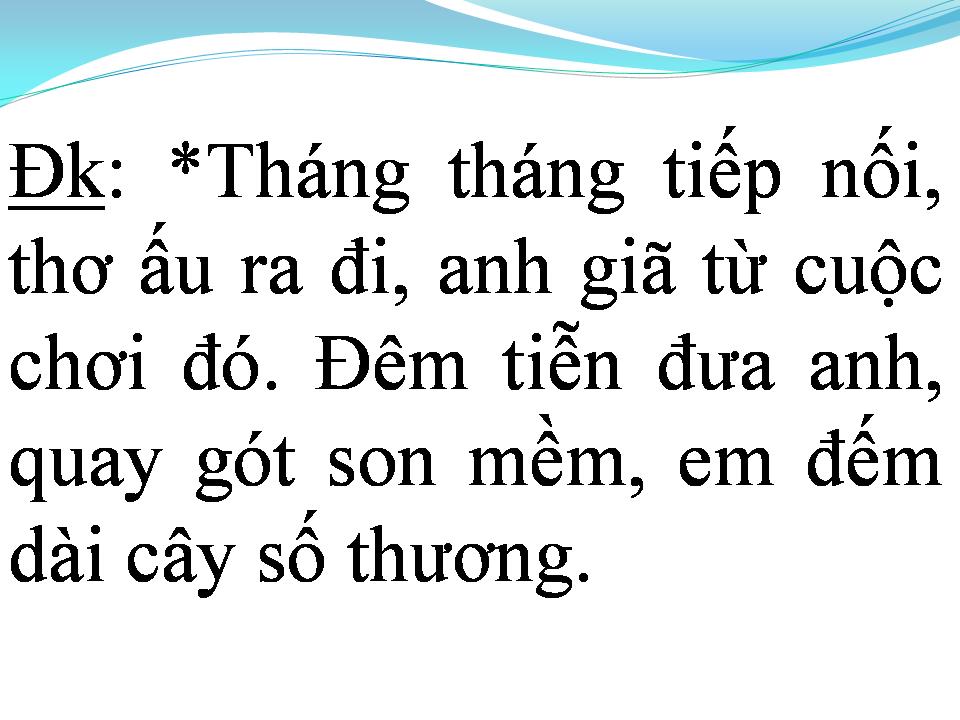 Lời bài hát NGÕ HỒN QUA ĐÊM
