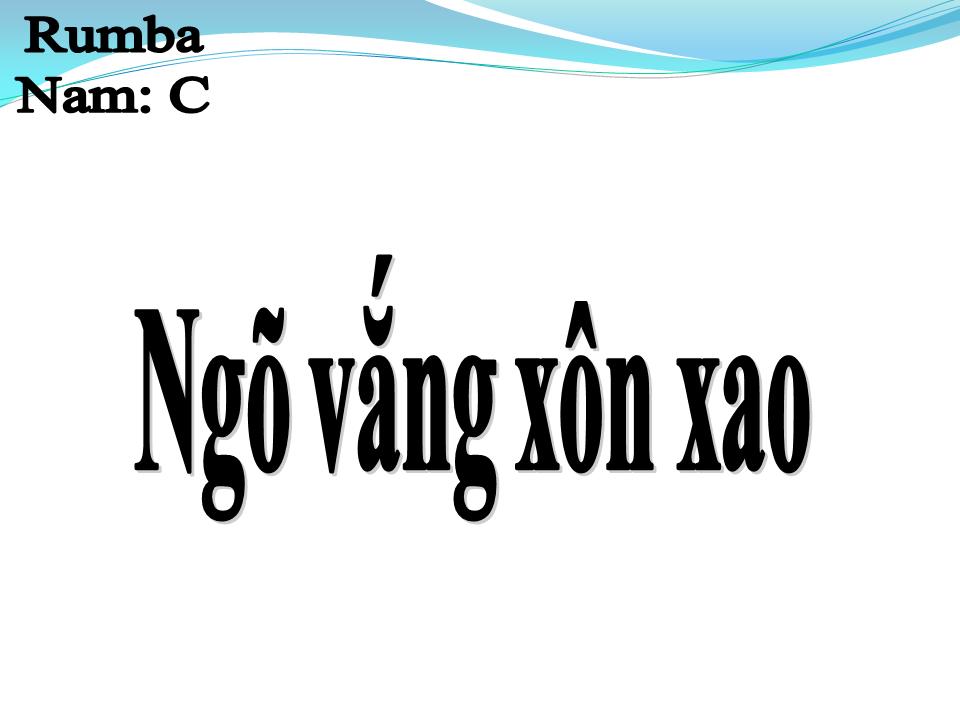 Lời bài hát NGÕ VẮNG XÔN XAO