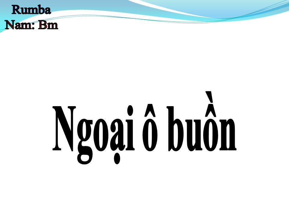 Lời bài hát NGOẠI Ô BUỒN